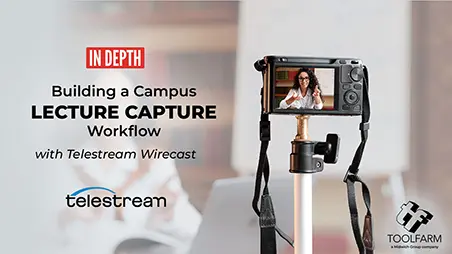 Building a Campus Lecture Capture Workflow with Wirecast