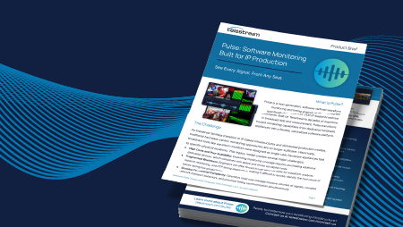 Pulse: Software Monitoring Built for IP Production product brief cover